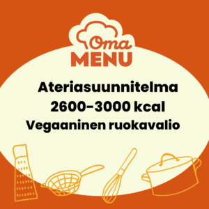 Ateriasuunnitelma 2600-3000 kcal vegaaninen ruokavalio